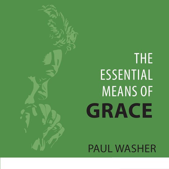 The Essential Means of Grace - cover