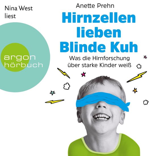 Hirnzellen lieben Blinde Kuh - Was die Hirnforschung über s ... - cover