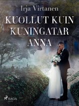 Kuollut kuin kuningatar Anna