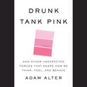 Drunk Tank Pink