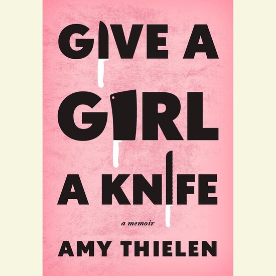 Give a Girl a Knife - cover