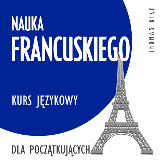 Nauka francuskiego (kurs językowy dla początkujących) - cover