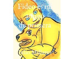 Juli- Fideo es mi amigo de primera