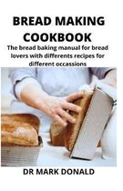 Bread Baking Cookbook