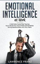 Effective Communication Skills- Emotional Intelligence at Work