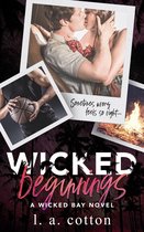 Wicked Bay 1 - Wicked Beginnings