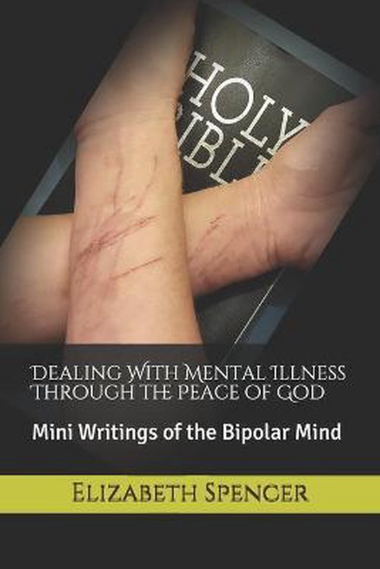 Dealing With Mental Illness Through the Peace of God - cover