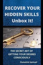 RECOVER YOUR HIDDEN SKILLS - Unbox It!