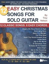 Strum It! Pick It! Sing It!- 12 Easy Christmas Songs for Solo Guitar