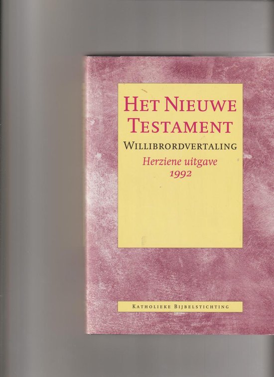 Het Nieuwe Testament / Willibrordvertaling 9789061736226 Diverse Boeken bol Het Nieuwe Testament / Willibrordvertaling 9789061736226 Diverse Boeken bol