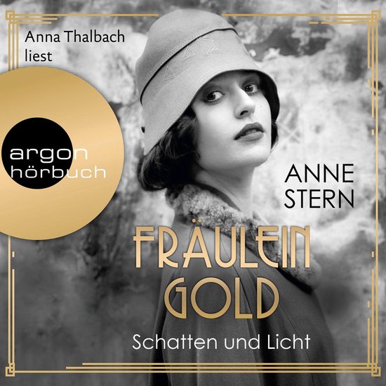 Fräulein Gold - Schatten und Licht, Band 1 (Gekürzte Lesun ... - cover