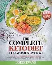 The Complete Keto Diet For Women Over 50