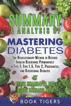 Summary and Analysis of Mastering Diabetes