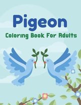 Pigeon Coloring Book For Adults