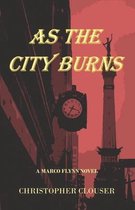 As The City Burns