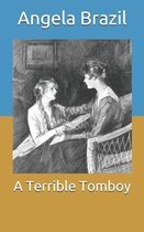 A Terrible Tomboy