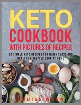 Keto Cookbook with Pictures of Recipes