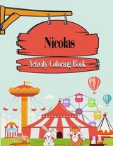 Nicolas Activity Coloring Book For Kids