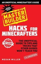 Hacks for Minecrafters: Master Builder