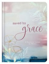 How God Grows- Saved by Grace