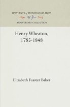 Henry Wheaton, 1785-1848
