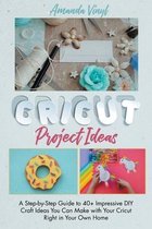 Fantastic Cricut Project Ideas