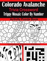 Colorado Avalanche Trivia Crossword Trippy Mosaic Color By Number Activity Puzzle Book