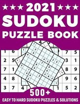 2021 Sudoku Puzzle Book