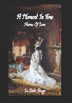 A Moment In Time