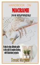 Handbook on Macrame for Beginners