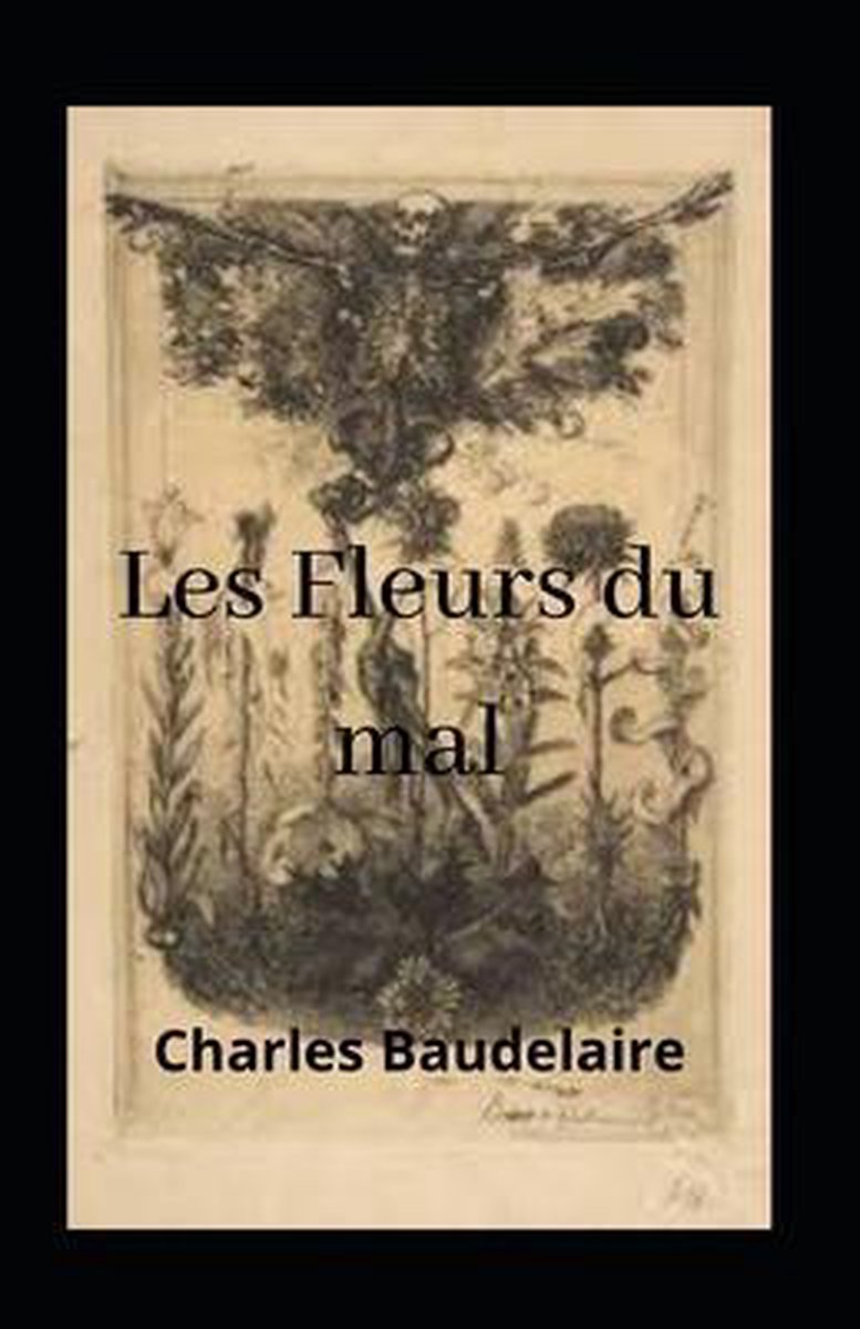 Les Fleurs du mal Illustrée - Charles Baudelaire