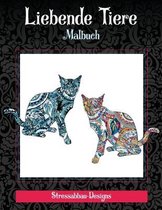 Liebende Tiere - Malbuch - Stressabbau-Designs