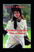 A l'ombre des jeunes filles en fleurs Illustree