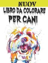 Nuov - Libro da Colorare Per Cani