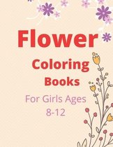 Flower Coloring Books For Girls Ages 8-12