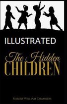 The Hidden Children Illustrated