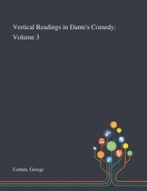 Vertical Readings in Dante's Comedy