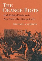 The Orange Riots