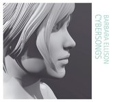 Barbara Ellison - Cybersongs (CD)