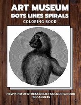 Art Museum - Dots Lines Spirals Coloring Book