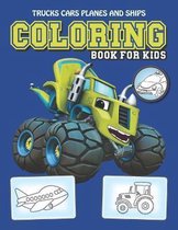Trucks, Cars, Planes and Ships Coloring book for kids