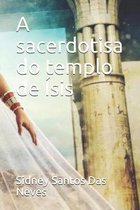 A sacerdotisa do templo de Isis