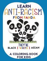 Learn Anti-Racism From Panda They're Black White Asian