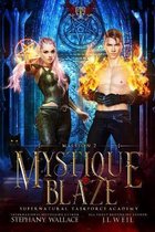 Mystique Blaze