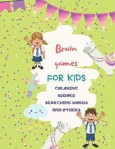 Brain games for kids coloring sudoku searching words and others