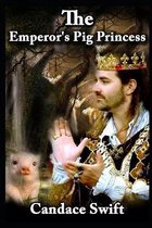 The Emperor's Pig Princess
