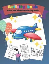 Activity Book - Cars and Planes Coloring Book,