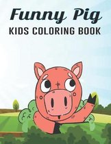 Funny Pig Kids Coloring Book