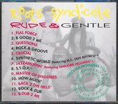 Roots Syndicate ‎– Rude & Gentle