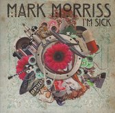 Mark Morriss - I'm Sick (CD-Maxi-Single)